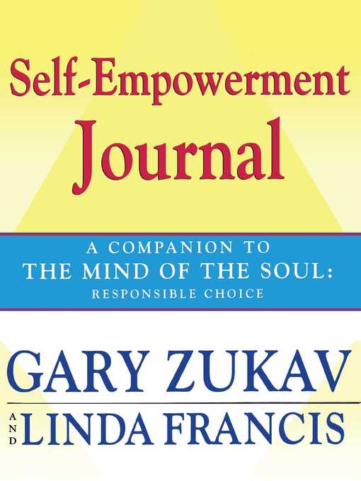 Title details for Self-Empowerment Journal by Gary Zukav - Wait list